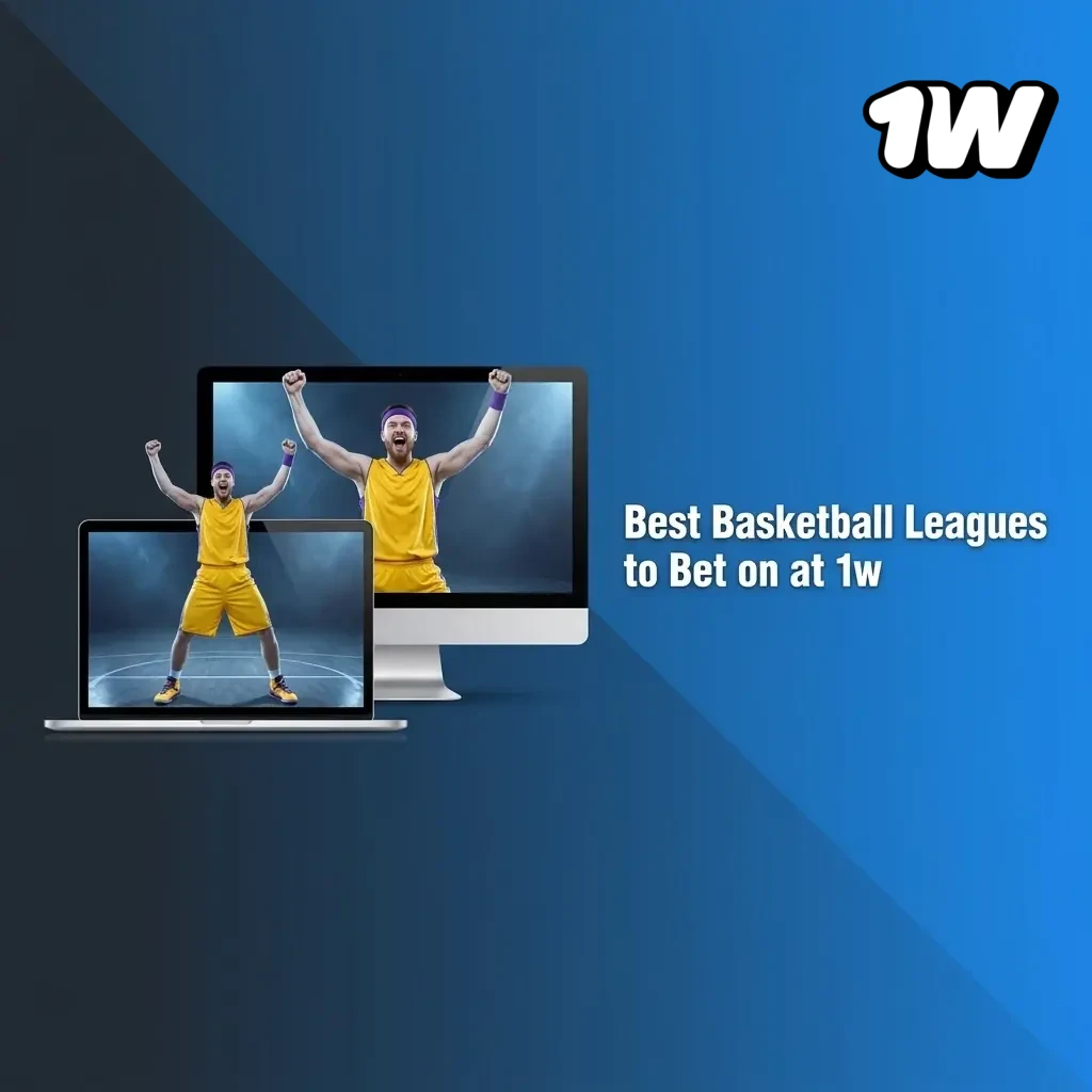 Basketball betting leagues at 1w including NBA, EuroLeague, NCAA, FIBA, ACB, and Turkish BSL markets